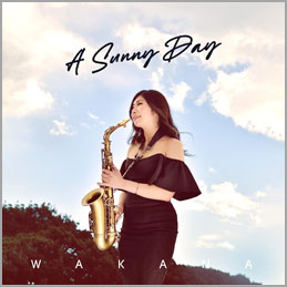 WaKaNa / A Sunny Day