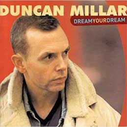 Duncan Millar - Dream Your Dream