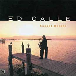 Ed Calle - Sunset Harbor