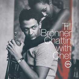Till Bronner - Chattin With Chet