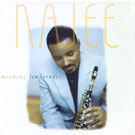 Najee - Morning Tenderness