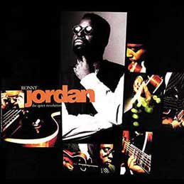 Ronny Jordan - The Quiet Revolution