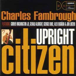 Charles Fambrough - Upright Citizen